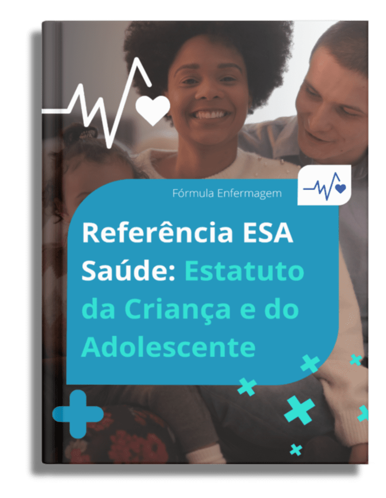 estatuto-da-criança-e-do-adolescente referência-bibliográfica-esa-saúde-formula-enfermagem-curso-preparatório-esa-saúde